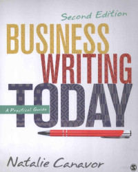 2016 — Business Writing Today:A Practical Guide Second Edition