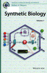 2015 — Synthetic biology advances in molecular biology and medicine Volume 1