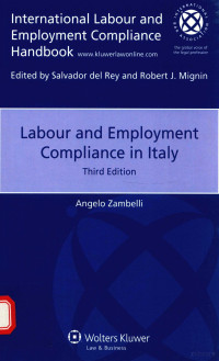 SALVADOR DEL REY AND ROBERT J.MIGNIN — LABOUR AND EMPLOYMENT COMPILANCE IN ITAIY THIRD EDITION