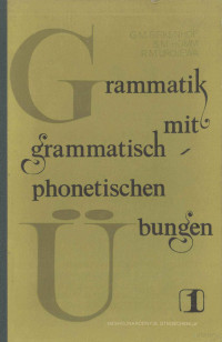 Г. М. БИРКЕНГОФ, З. М. РОММ, Р. М. УРОЕВА.,МОСКВА 《 МЕЖДУНАРОДНЫЕ ОТНОШЕНИЯ》 — GRAMMATIK MIT GRANNATUSCG OGIBETUSCGEB BUNGEN ЧАСТЬ1