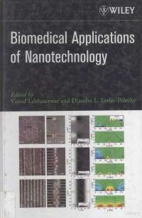 Vinod Labhasetwar — BIOMEDICAL APPLICATIONS OF NANOTECHNOLOGY