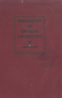 JOHN LEO ABERNETHY — PRINCIPLES OF ORGANIC CHEMISTRY