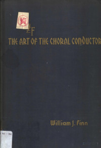 WILLIAN, WILLIAN J.FINN,C.C.BIRCHARD AND COMPANY, Pdg2Pic — THE ART OF THE CHORAL CONDUCTOR