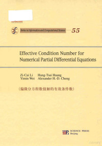 Zi-Cai Li , Hung-Tsai Huang , YiMin Wei , Alexander H.-D. Cheng — Effective condition number for numerical partial differential equations = 偏微分方程数值解的有效条件数