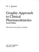 W.A.RITSCHEL, Wolfgang A. Ritschel, W. A Ritschel — GRAPHIC APPROACH TO CLINICAL PHARMACOKINETICS