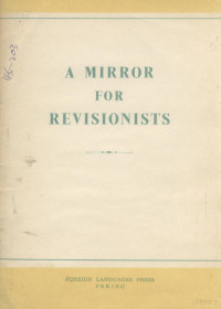 . — A mirror for revisionists