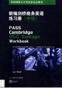 Lan Wood编, Lan Wood[编, 伍德 — 新编剑桥商务英语练习册 中级