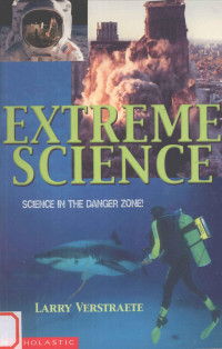 Larry Verstraete — Extreme science