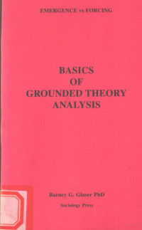 BARNEY G.GLASER — BASICS OF GROUNDED THEORY ANALYSIS