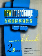 （美）Jack C.Richards等著 — 剑桥国际英语教程 练习册 2B