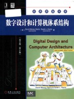 David Money Harris ; Sarah L. Harris — Digital design and computer architecture Second Edition = 数字设计和计算机体系结构(英文版·第2版)