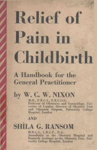 W.C.W.NIXON AND SHILA G.RANSOM — RELIEF OF PAIN IN CHILDBIRTH