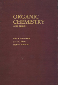 JAMES B.HENDRICKSON DONALD J.CRAM GEORGE S.HAMMOND — ORGANIC CHEMISTRY THIRD EDITION