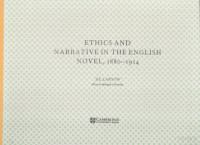 JIL LARSON — ETHICS AND NARRATIVE IN THE ENGLISH NOVEL,1880-1914