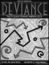 Martin S. Weinberg, Earl Rubington — Deviance: The Interactionist Perspective