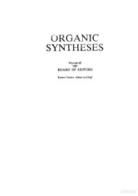 BOARD OF EDITORS — ORGANIC SYNTHESES Volume 65