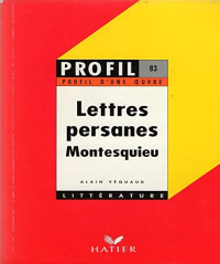 Véquaud, Alain,Hatier, par Alain Véquaud — Les lettres persanes