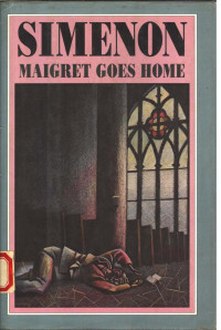 ROBERT BALDICK — MAIGRET GOES HOME