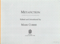 MARK CURRIE — METAFICTION