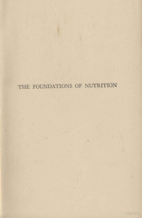 MARY SWARTZ ROSE,PH.D. — THE FOUNDATIONS OF NUTRITION