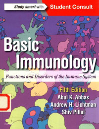 Abul K. Abbas, Andrew H. Lichtman, Shiv Pillai — basic immunology functions and disorders of the immune system