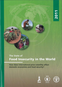 Food and Agriculture Organization of the United Nations, FAO, OAA — THE STATE OF FOOD INSECURITY IN THE WORLD