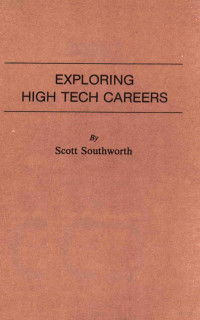 Scott Southworth — Exploring high tech careers