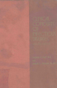 LEIGHTON E.CLUFF JOSEPH E.JOHNSON — CLINICAL CONCEPTS OF INFECTIOUS DISEASES 2ND EDITION