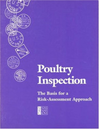 National Research Council, Division On Earth And Life Studies, Commission On Life Sciences, Food And Nutrition Board, Committee On Public Health Risk Assessment Of Poultry Inspection Programs — Poultry Inspection