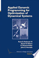 RUSH — APPLIED DYNAMIC PROGRAMMING FOR OPTIMIZATION OF DYNAMICAL SYSTEMS