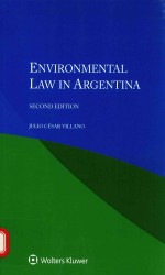 JULIO CESAR VILLANO — ENVIRONMENTAL LAW IN ARGENTINA SECOND EDITION