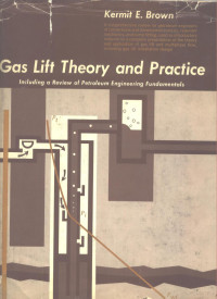 椤垫暟924, Pdg2Pic — Brown, Kermit E. Gas lift theory and practice including a review of petroleum engineering fundamentals. 1973.