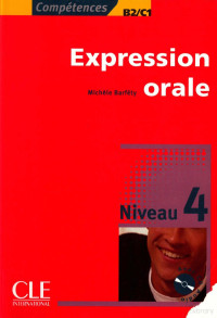 Michèle Barféty. — Expression orale 4