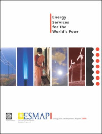 Penelope J Brook, Suzanne Smith, Energy Sector Management Assistance Programme, Joint UNDP World Bank Energy Sector Management Assistance Program, [edited by Penelope J. Brook and Suzanne Smith] — ENERGY SERVICES FOR THE WORLD'S POOR