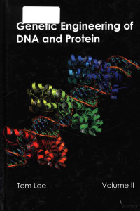 Tom Lee — Genetic engineering of DNA and protein Volume II