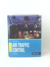 Michael S.Nolan, Nolan, Michael S., Michael S. Nolan — Fundamentals of air traffic control