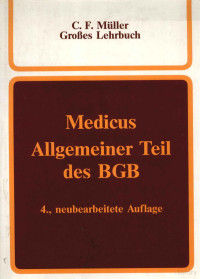 Dieter Medicus — Allgemeiner Teil des BGB