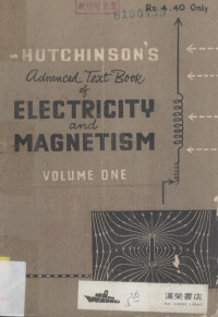 Robert W.Hutchinson — Advanced Text-Book of Electricity & Magnetism