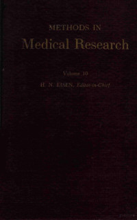 H.N.EISEN — METHODS IN MEDICAL RESEARCH VOLUME 10