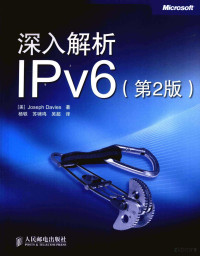 （美）JosephDavies著；杨轶，苏啸鸣，吴超译, 戴维斯 (Davies, Joseph), Joseph Davies — 深入解析IPv6 第2版