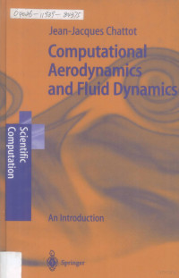 JEAN-JACQUES CHATTOT — COMPUTATIONAL AERODYNAMICS AND FLUID DYNAMICS