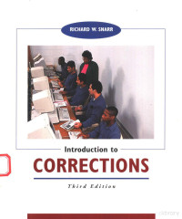 RICHARD W.SNARR — INTRODUCTION TO CORRECTIONS THIRD EDITION