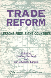 GEOFFREY SHEPHERD AND CARLOS GERALDO LANGONI — TRADE REFORM