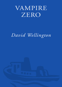 Wellington David — Vampire Zero: A Gruesome Vampire Tale