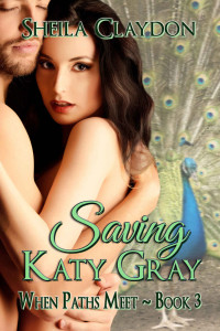 Claydon Sheila — Saving Katy Gray