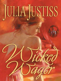 Justiss Julia — Wicked Wager