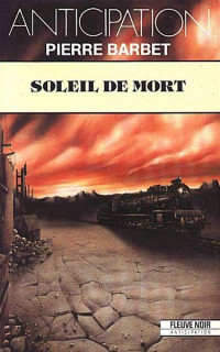 Barbet Pierre — Soleil de mort