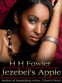 H.H. Fowler — Jezebel's Apple