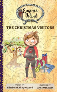 Elizabeth Kirkby-McLeod — The Christmas Visitors