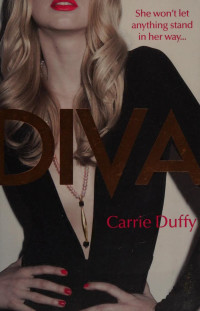 Carrie Duffy — Diva